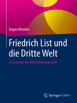 cover image of Friedrich List und die Dritte Welt